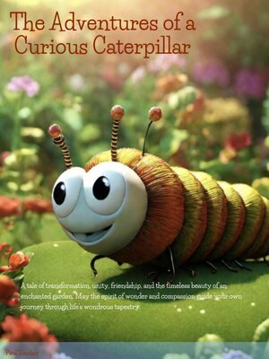 cover image of The Adventures of a Curious Caterpillar